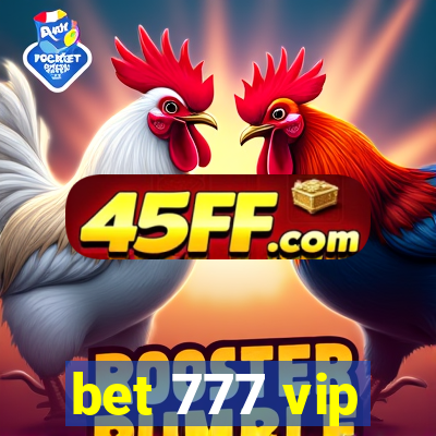 bet 777 vip